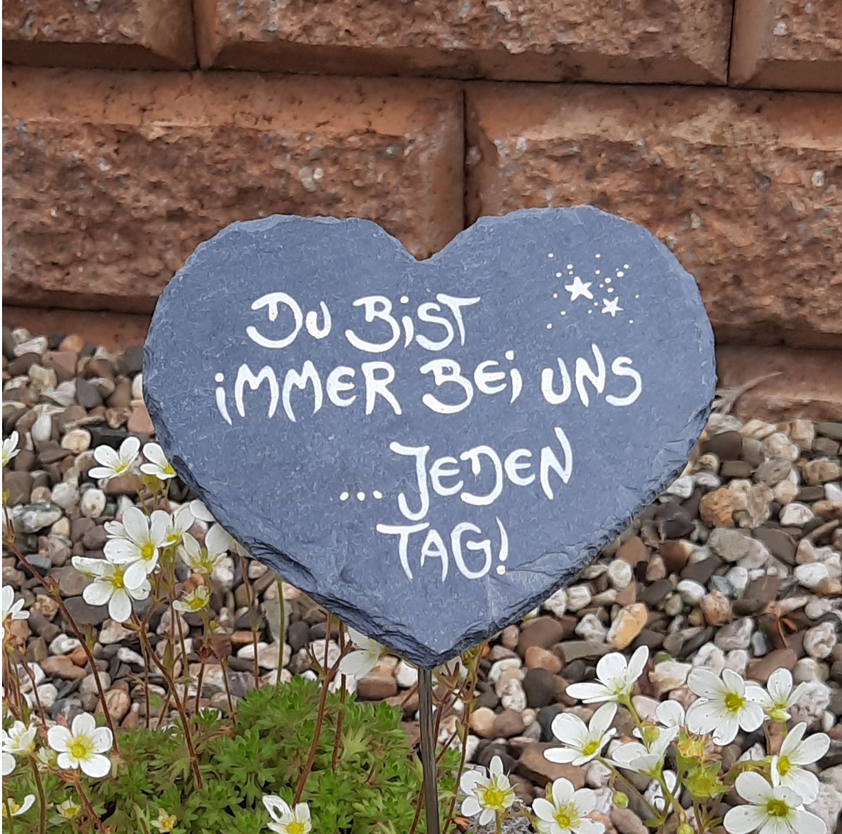 Du bist immer bei uns...jeden Tag HERZ